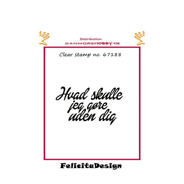 Stempel "hvad skulle jeg gre ude