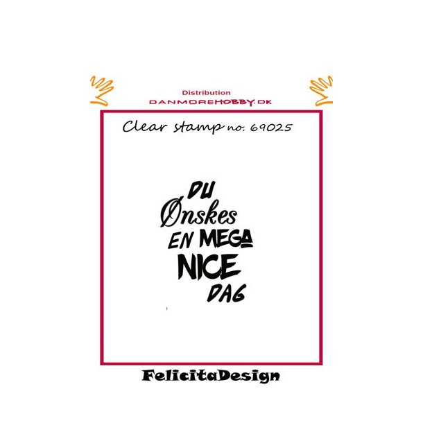 Stempel "Du nskes en mega nice d